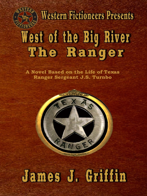 Title details for West of the Big River by James J Griffin - Available